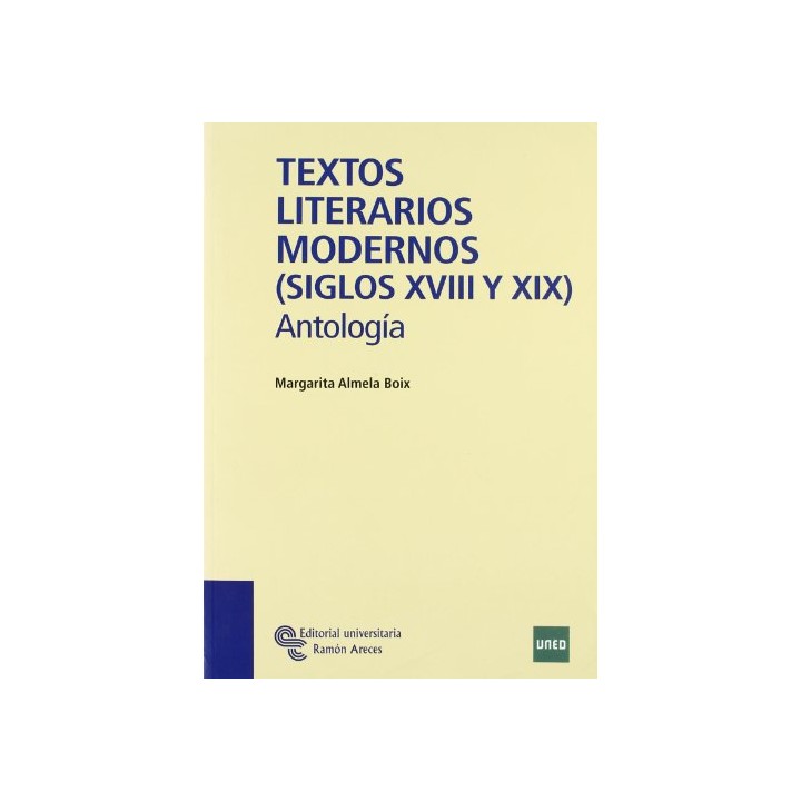 Textos Literarios Modernos (Siglos XVIII Y XIX)